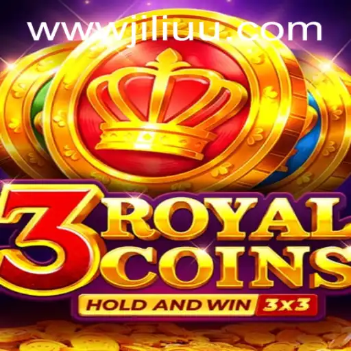 Discover 3RoyalCoins: The Thrilling New Game by JiLiUU.COM