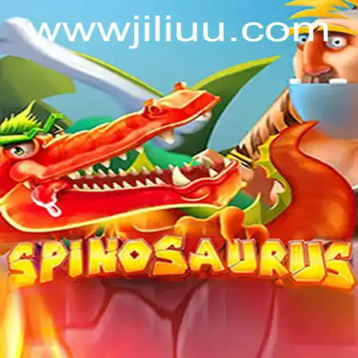 Explore the Thrilling World of Spinosaurus: A Unique Gaming Experience from JiLiUU.COM